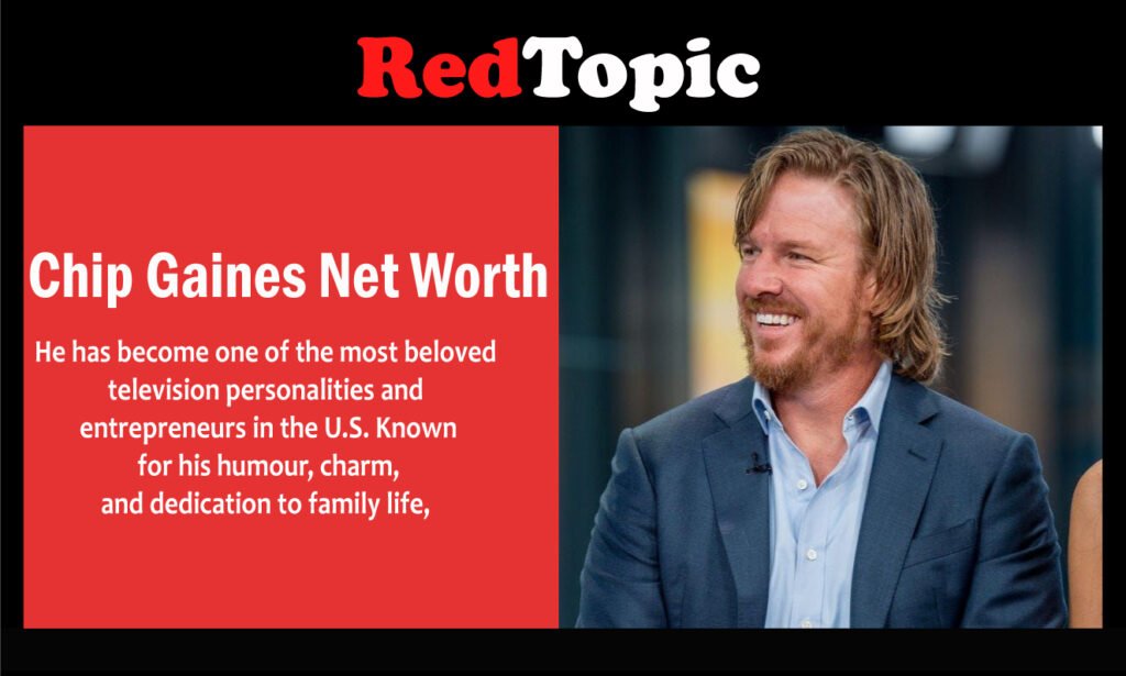 Chip Gaines Net Worth