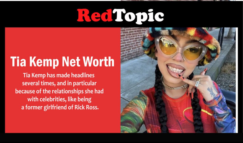 Tia Kemp Net Worth