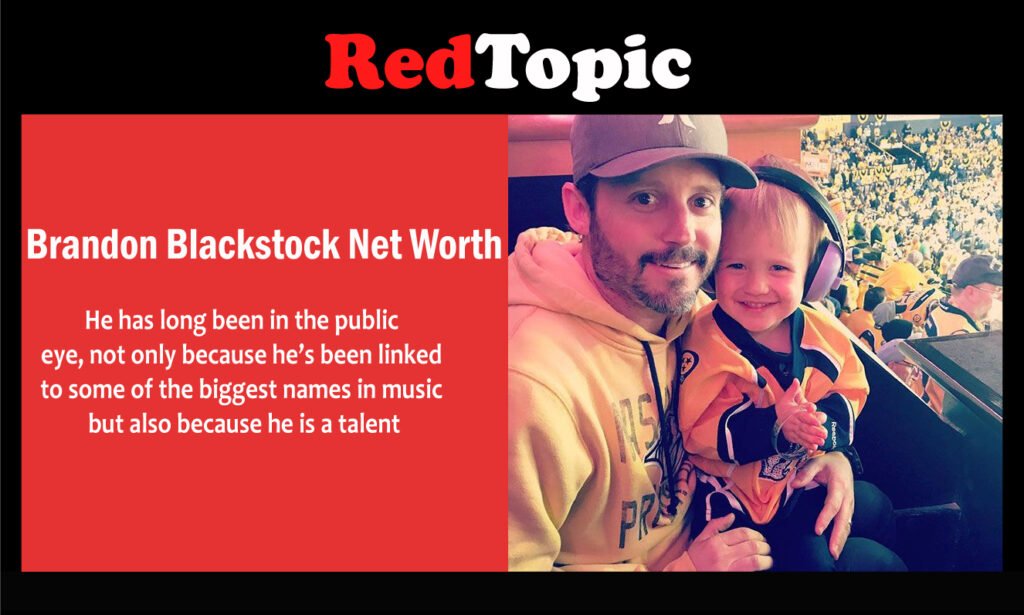 Brandon Blackstock Net Worth