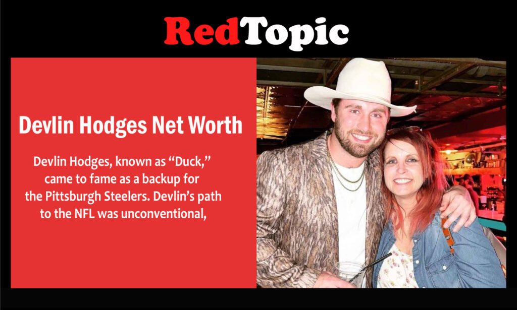Devlin Hodges Net Worth