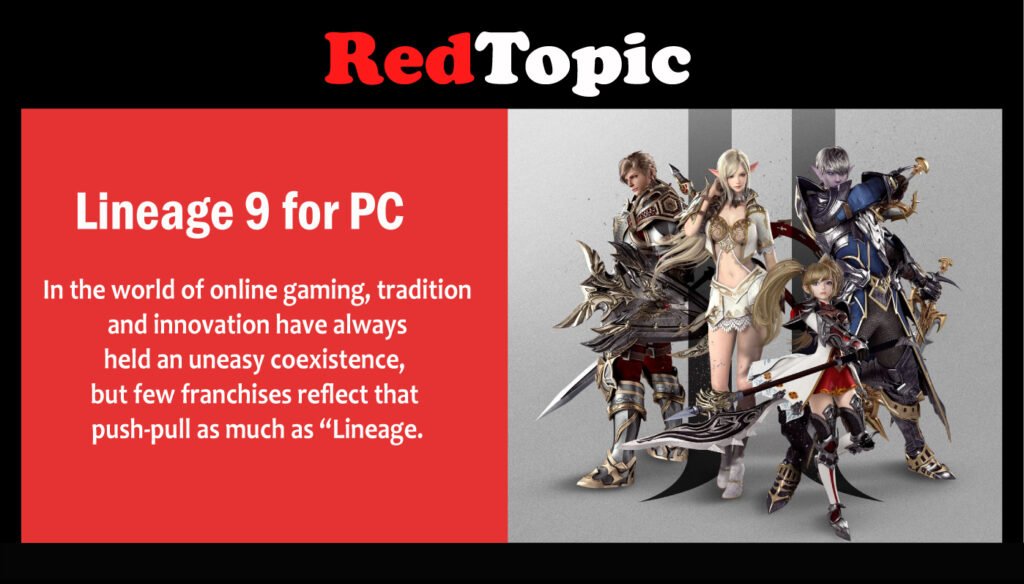 Lineage 9 for PC