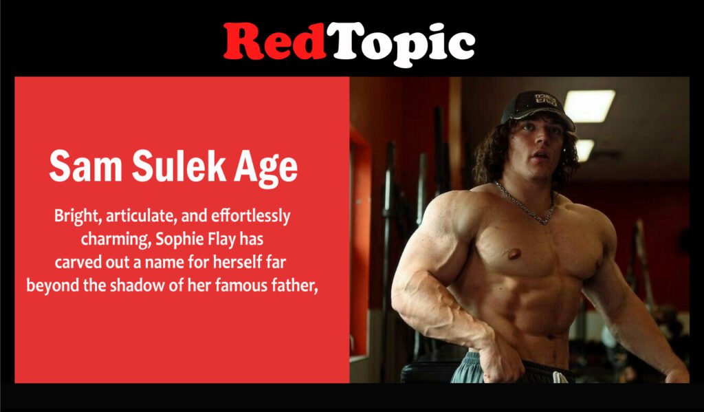 Sam Sulek Age