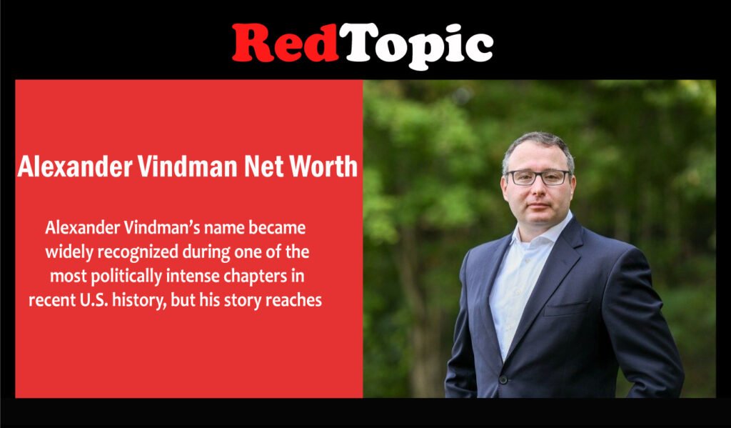 Alexander Vindman Net Worth