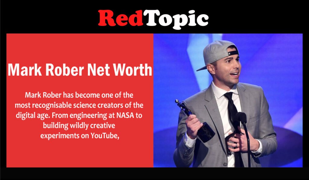 A Look at Mark Rober Net Worth, Wife, and Age