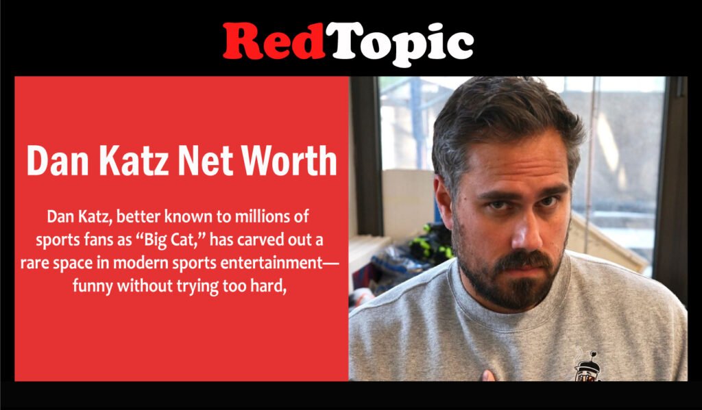 Dan Katz Net Worth
