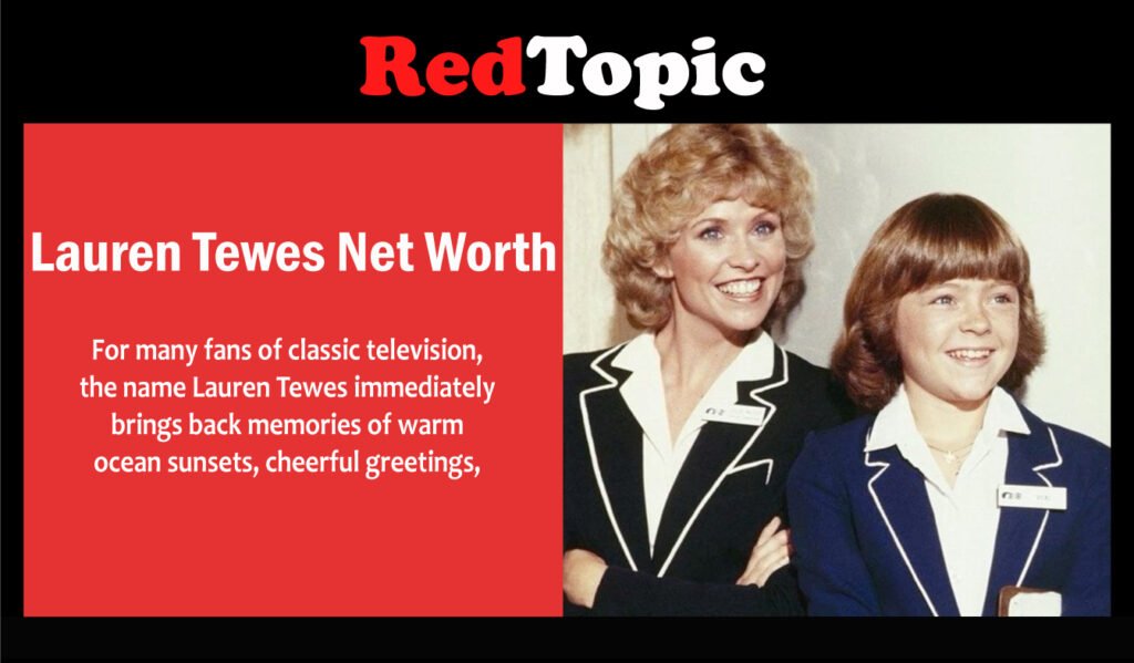 Lauren Tewes Net Worth