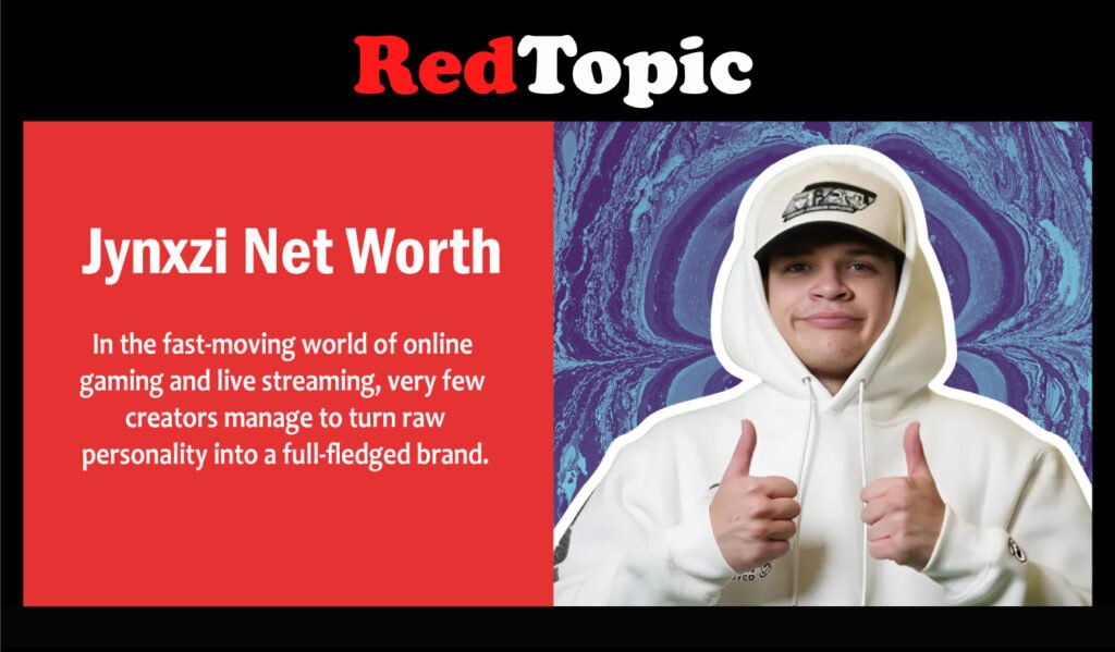 Jynxzi Net Worth