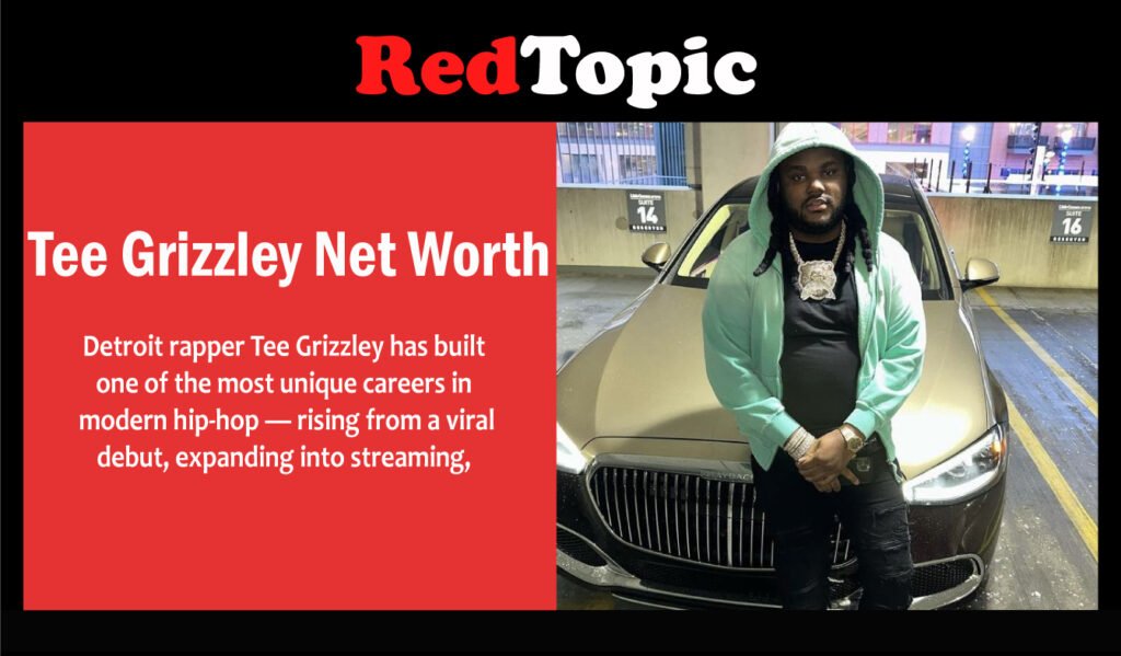 Tee Grizzley Net Worth