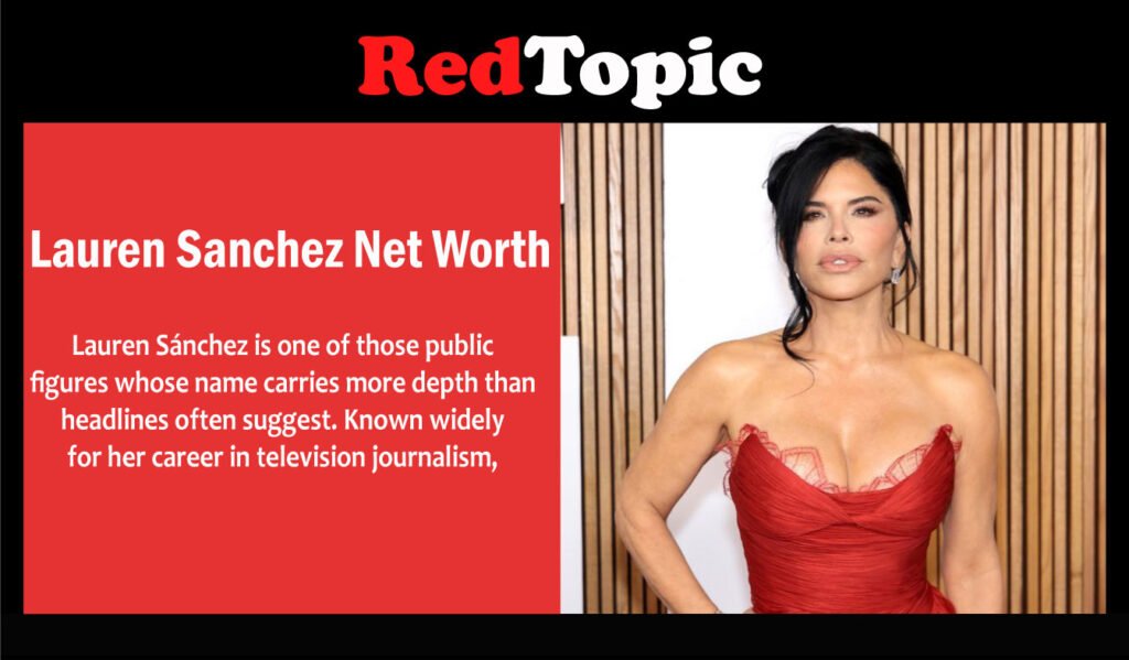 Lauren Sanchez Net Worth