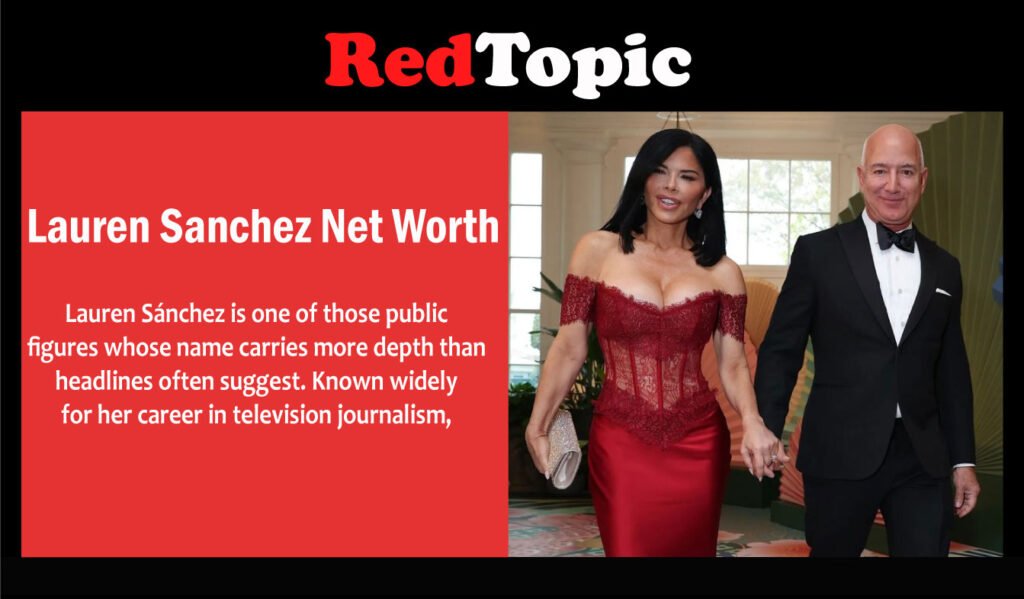 Lauren Sanchez Net Worth